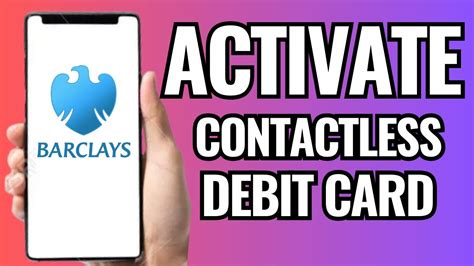 barclays contactless card activation|Barclays contactless activation.